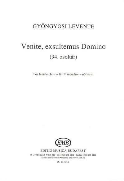 L. Gyöngyösi: Venite, exsultemus Domino (94. zsoltar)