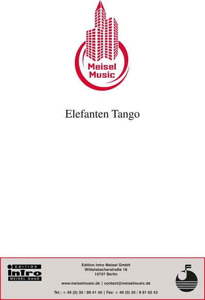 W. Meisel m fl.: Elefanten-Tango