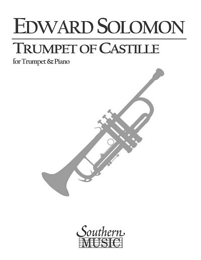 E. Solomon: Trumpet of Castille, Trp