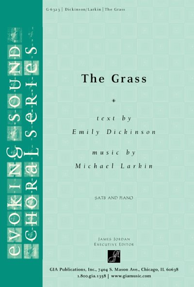 M. Larkin: The Grass, Gch;Klav (Chpa)