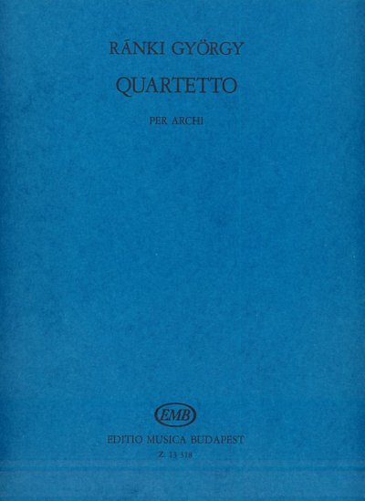 G. Ránki: Quartetto per archi, 2VlVaVc (Pa+St)