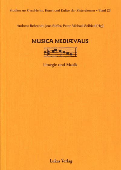 A. Behrendt: Musica mediaevalis - Liturgie und Musik (Bu)