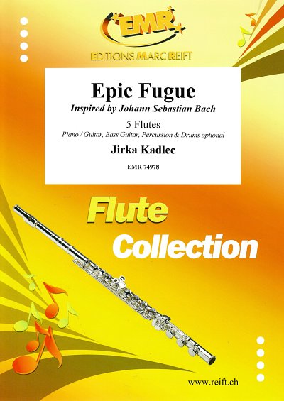 DL: J. Kadlec: Epic Fugue, 5Fl
