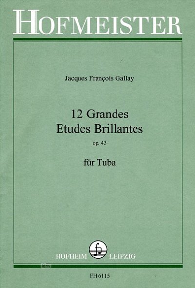 J.F. Gallay: 12 grandes études brillantes op.43, Tb