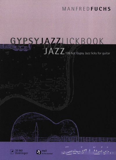 M. Fuchs: Gypsy Jazz Lickbook, Git (TABAudionl)