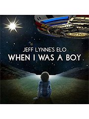 J. Lynne et al.: When I Was A Boy