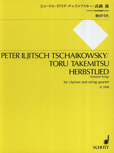 P.I. Tschaikowsky: Herbstlied , Klar2VlVaVc (Pa+St)