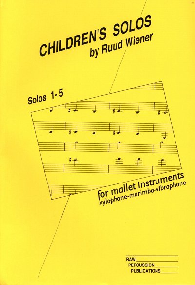 Wiener Ruud: Children's Solos 1-5 For Mallet Instruments