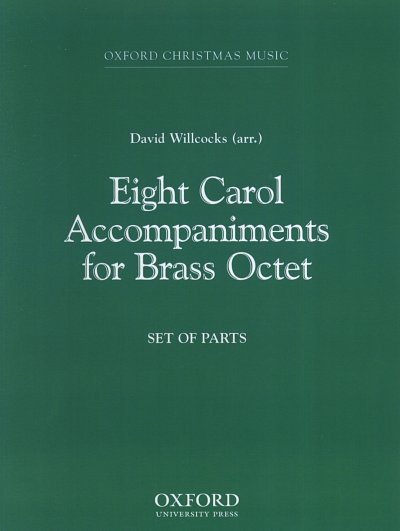D. Willcocks: Eight Carol Accompaniments for, 8Blech (Pa+St)