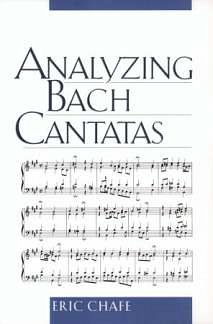 E. Chafe: Analyzing Bach Cantatas (Bu)