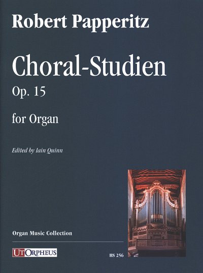 R. Papperitz: Choral-Studien op. 15, Org