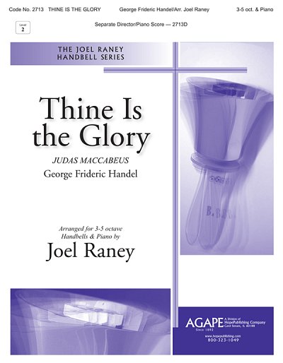 G.F. Händel: Thine is the Glory, Ch