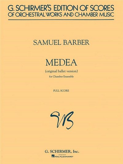 S. Barber: Samuel Barber: Medea's Dance Of Vengeance  (Chamber Orchestra Score)