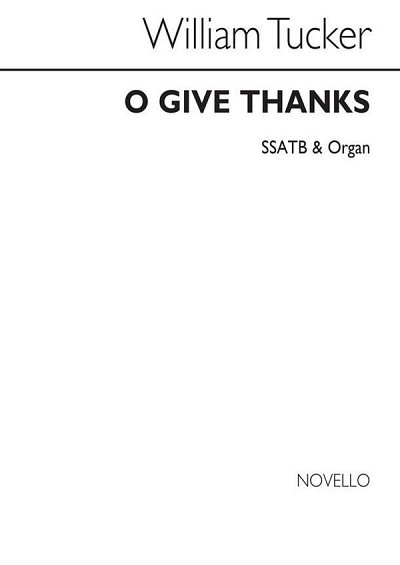 O Give Thanks Ssatb/Organ