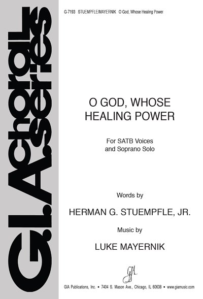 O God, Whose Healing Power