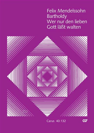 DL: F. Mendelssohn Barth: Wer nur den lieben Gott läßt w (Pa