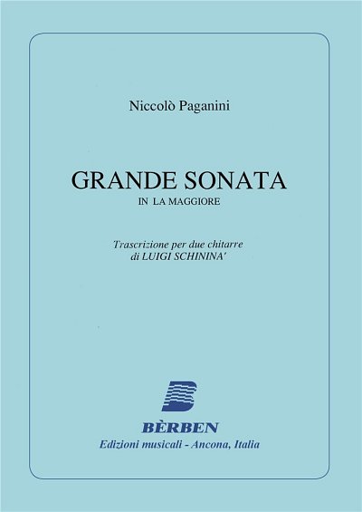 N. Paganini: Grande Sonata (Part.)