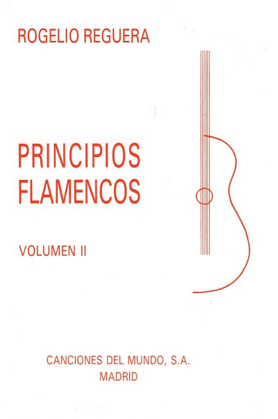 AQ: R. Reguera: Principios flamencos 2, Git (B-Ware)