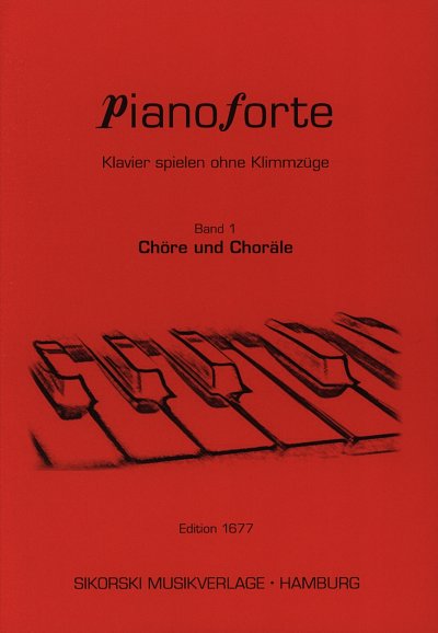 Pianoforte 1 - Choere + Choraele