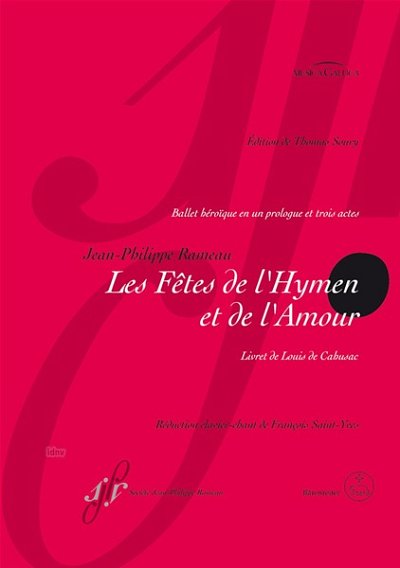 J.-P. Rameau: Les Fêtes de l'Hymen et de l'Amour RCT 38 (KA)