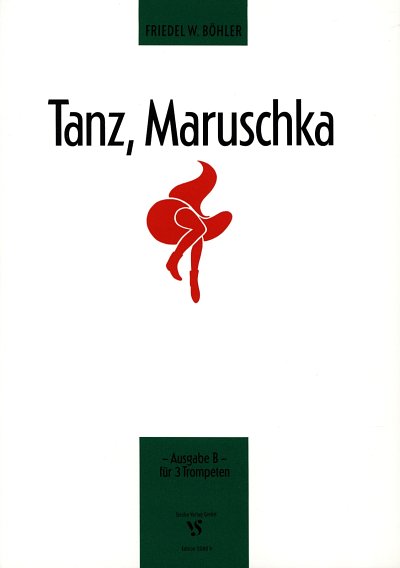 F.W. Boehler: Tanz Maruschka Ausg B