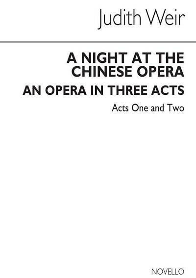 J. Weir: A Night At The Chinese Opera (Miniature Score)