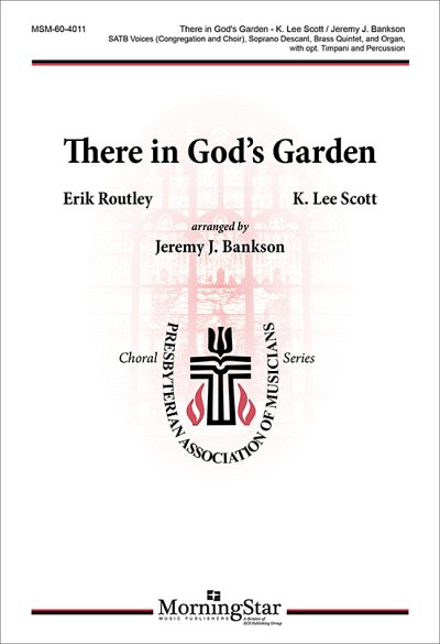 K.L. Scott: There in God's Garden