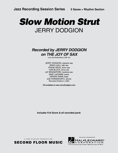 Slow Motion Strut (Part.)