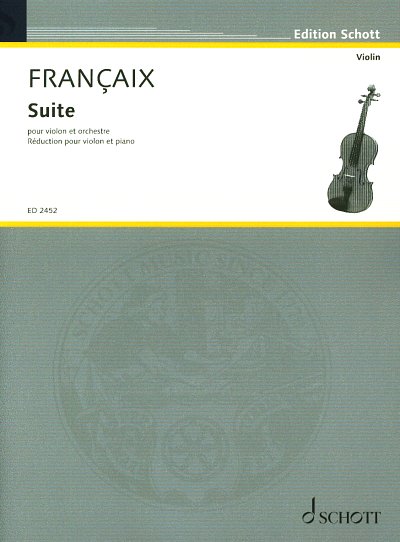 J. Françaix: Suite , VlOrch (KASt)