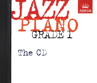 Jazz Piano Grade 1: The CD, Klav (CD)