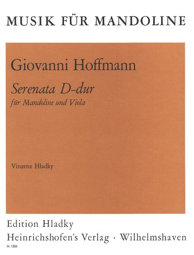 Hoffmann Giovanni: Serenata D-Dur