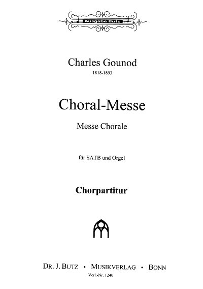 C. Gounod: Choral-Messe, GchOrg (Chpa)