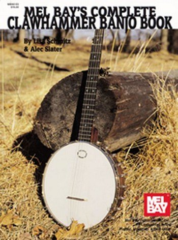 Complete Clawhammer Banjo Book (Bu)