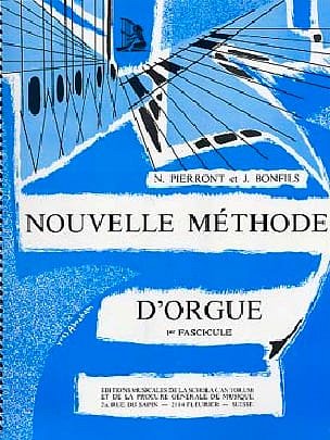 J. Bonfils et al.: Nouvelle Méthode D'Orgue - Vol 1