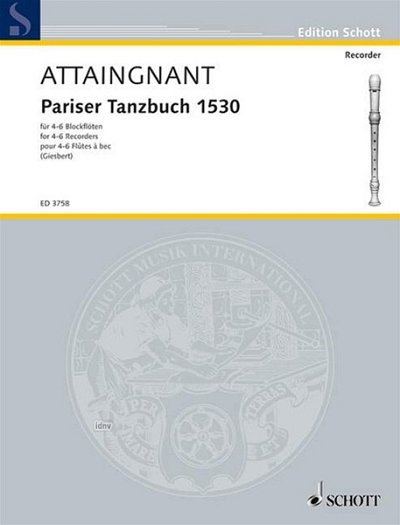 P. Attaingnant: Pariser Tanzbuch 1530  (Sppa)