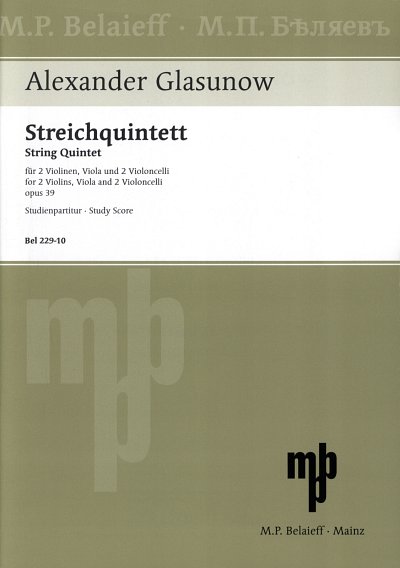 A. Glasunow: Quintett A-Dur op. 39, 2VlVla2Vc (Stp)