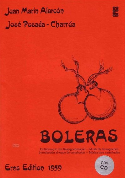 Alarcon J. M. + Posada Charrua J.: Boleras (1981)