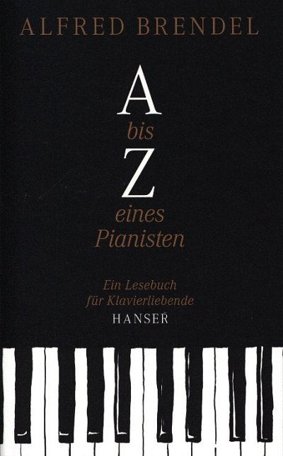 A. Brendel: A bis Z eines Pianisten, Klav (Bu)