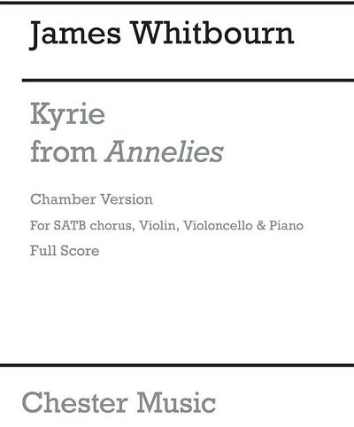 J. Whitbourn: Kyrie (From Annelies) (Pa+St)
