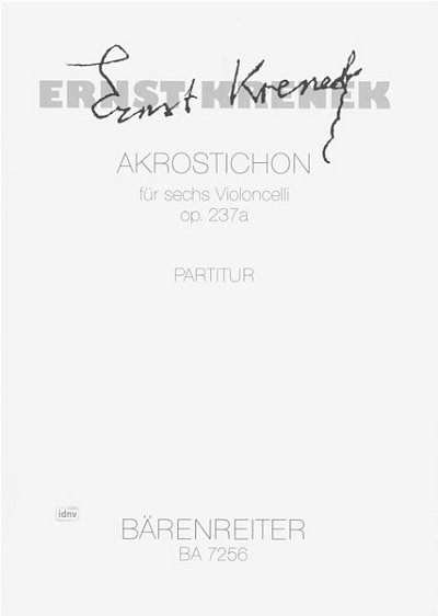 E. Krenek: Akrostichon für sechs Violoncelli op, 6Vc (Part.)