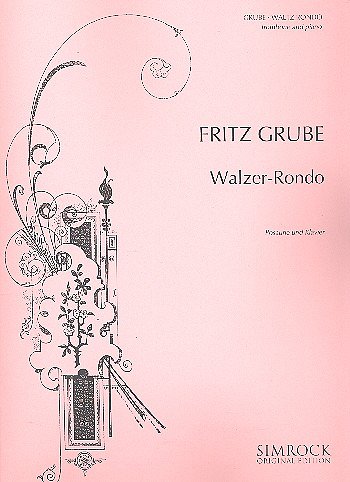 Grube, Fritz: Walzer Rondo