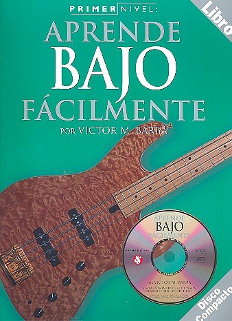 V.M. Barba: Aprende bajo fácilmente, E-Bass (+CD)