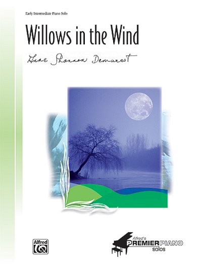 A.S.  Demarest: Willows in the Wind, Klav (EA)