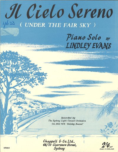 Lindley Evans: Il Cielo Sereno (Under The Fair Sky)
