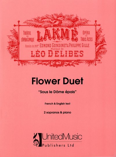 L. Delibes: Air de Lakmé No.2: Flower Duet (Bu)