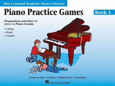 B. Kreader: Piano Practice Games Book 1, Klav