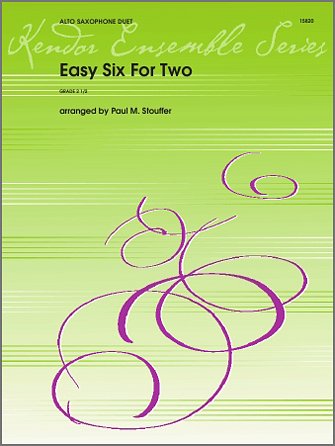 Easy Six For Two, 2Asax (Sppa)