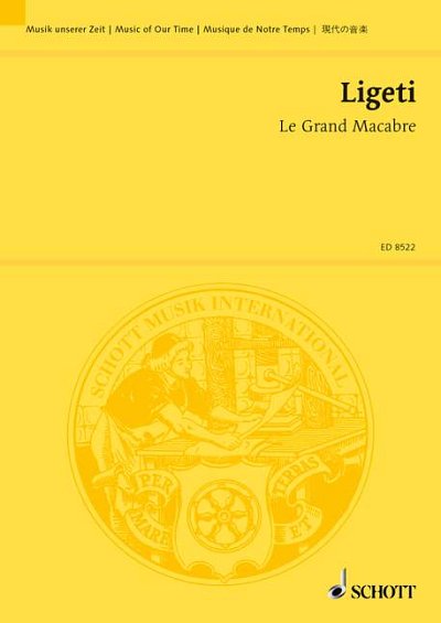 DL: G. Ligeti: Le Grand Macabre (Stp)