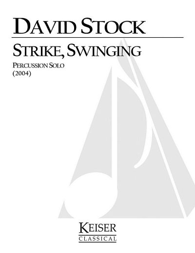 D. Stock: Strike, Swinging, Perc