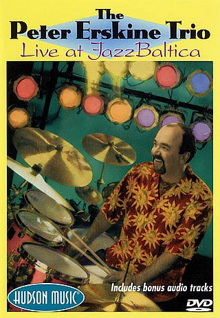 Peter Erskine Trio - Live At Jazz Baltica (DVD)